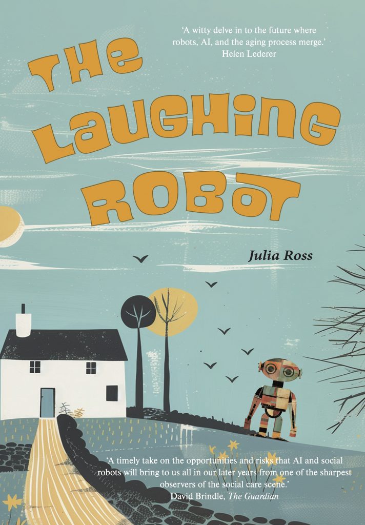 Book cover of The Laughing Robot by Julia Ross