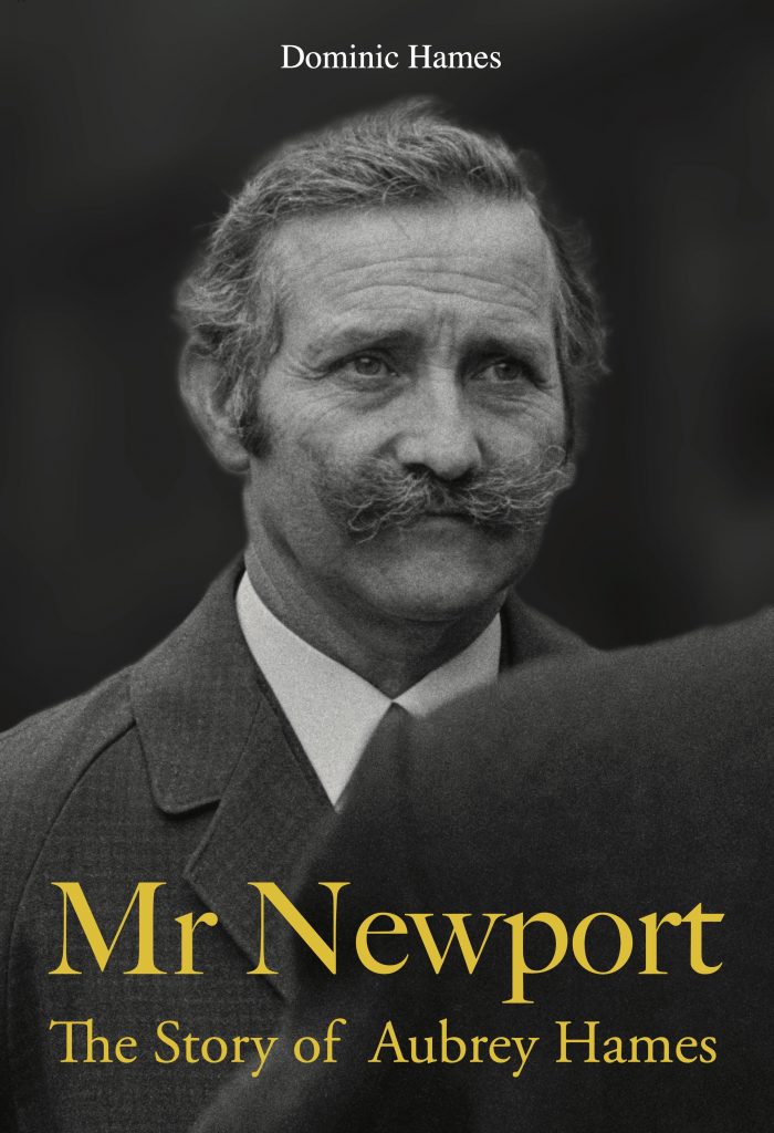 Book cover for Mr Newport: The Story of Aubrey Hames by Dominic Hames