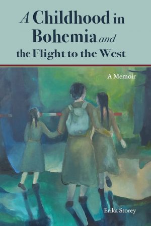 A Childhood in Bohemia and the Flight to the West